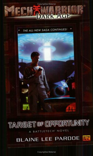 Target of Opportunity (Mechwarrior: No. 14)