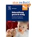Babyern�hrung gesund & richtig: B(r)eikost und Fingerfood nach dem 6. Lebensmonat