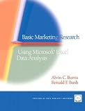 Basic Marketing Research: Using Microsoft Excel Data Analysis