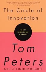 The Circle of Innovation: You Can't Shrink Your Way to Greatness