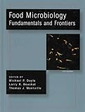 Food Microbiology: Fundamentals and Frontiers