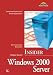 Windows 2000 Server - Insider . Umfassende Referenz f&uuml;r Netzwerkspezialisten