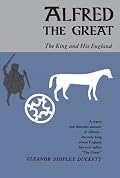 Alfred the Great: The King and His England (Phoenix Books)