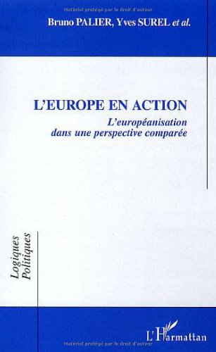 L'Europe en action : L'européanisation dans une perspective comparée