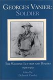 Georges Vanier: Soldier