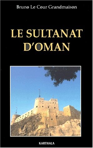 City Travel Guides Discounted  Used : Le Sultanat d'Oman