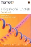 Test Your Professional English: Secretarial (Penguin English)