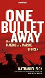 One Bullet Away