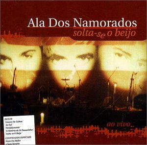 Ala Dos Namorados - Solta-Se O Beijo Lyrics - Zortam Music