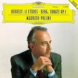 Debussy: 12 Etudes; Berg: Sonate Op. 1