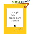 Struggle Between Religion and Science by Marshall J. Gauvin