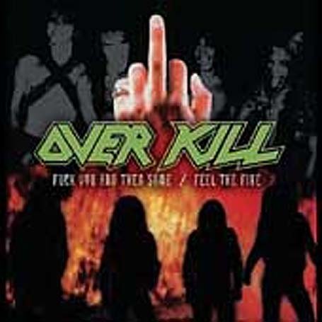 CD-Charts  Music : Fuck You and Then Some/Feel the Fire