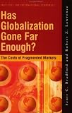 Has Globalization Gone far Enough: The Costs of Fragmented Markets