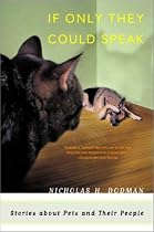 If Only They Could Speak: Stories about Pets and Their People