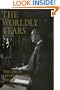 Worldly Years: The Life of Lester Pearson, Volume II: 1949-1972