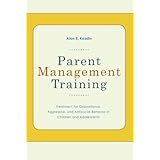 parent management training treatment for oppositional aggressive and antisocial behavior in children and adolescents