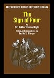 The Sign of Four (The Sherlock Holmes Reference Library)