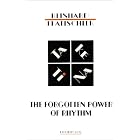 Buy The Forgotten Power of Rhythm : Taketina by Reinhard Flatischler