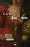 Nicole Fyfe-Martel H�l�ne de Champlain T01 Manchon et dentelle 