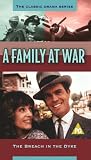A Family At War - The Breach In The Dyke