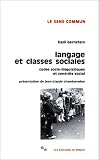 Langage et classes sociales : Codes socio-linguistiques et contrôle social