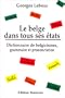 Le belge dans tous ses �tats