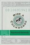 Ride a Cockhorse (Hardscrabble Books)