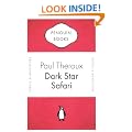 Dark Star Safari: Overland from Cairo to Cape Town (Penguin Celebrations)