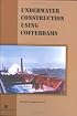 Underwater Construction Using Cofferdams