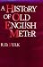 Book A History of Old English Meter (Middle Ages Series)