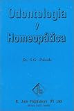 Odontologia Y Homeopatia