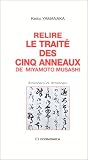 Relire le trait� des cinq anneaux de Miyamoto Musashi