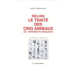 Relire le trait� des cinq anneaux de Miyamoto Musashi