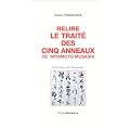 Relire le trait� des cinq anneaux de Miyamoto Musashi