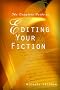 The Complete Guide to Editing Your Fiction