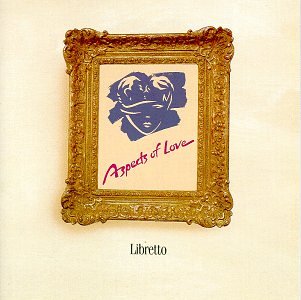 CD-Charts  Search : Aspects Of Love (Original 1989 London Cast)