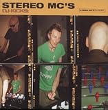 DJ Kicks - Stereo MCs