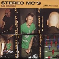 DJ Kicks - Stereo MCs