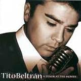 Tito Beltrán - A Tenor at the Movies