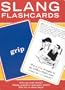 Slang Flashcards