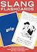 Slang Flashcards