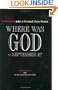 Where Was God on September 11? (A Scientist Asks a Ground Zero Pastor)