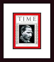 Mustafa Kemal Pasha / TIME Cover: February 21, 1927, Framed Art Print by TIME Magazine