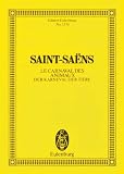 Produkt-Bild: Camille Saint-Saens: Der Karneval der Tiere, Edition Eulenburg: Studienpartitur (Noten).