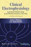 Clinical Electrophysiology: Electrotherapy and Electrophysiologic Testing (Point (Lippincott Williams & Wilkins))