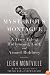 The Mysterious Montague: A True Tale of Hollywood, Golf, and Armed Robbery