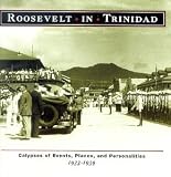 Search : Roosevelt in Trinidad: Calypsos 1933-1939