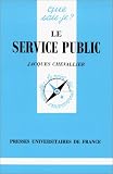 Revue Presses Universitaires de France - PUF  / Le Service Public