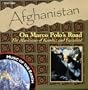 Afghanistan: On Marco Polo's Road, The Musicians of Kunduz and Faizabad