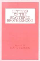 Letters of the Scattered Brotherhood